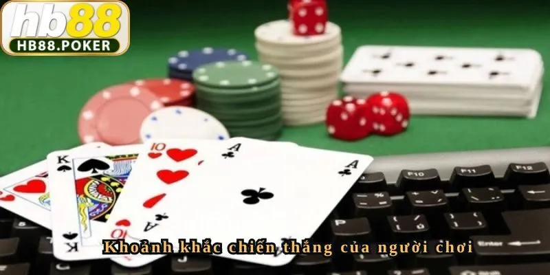 Chiến thắng lớn của người chơi