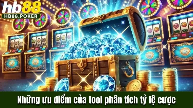 Tool Của Nhà Cái HB88 Có Gì? Hé Lộ Loạt Tiện ích Hot 2 Những ưu điểm của tool phân tích tỷ lệ cược